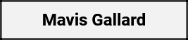 Mavis Gallard