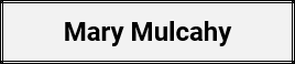 Mary Mulcahy